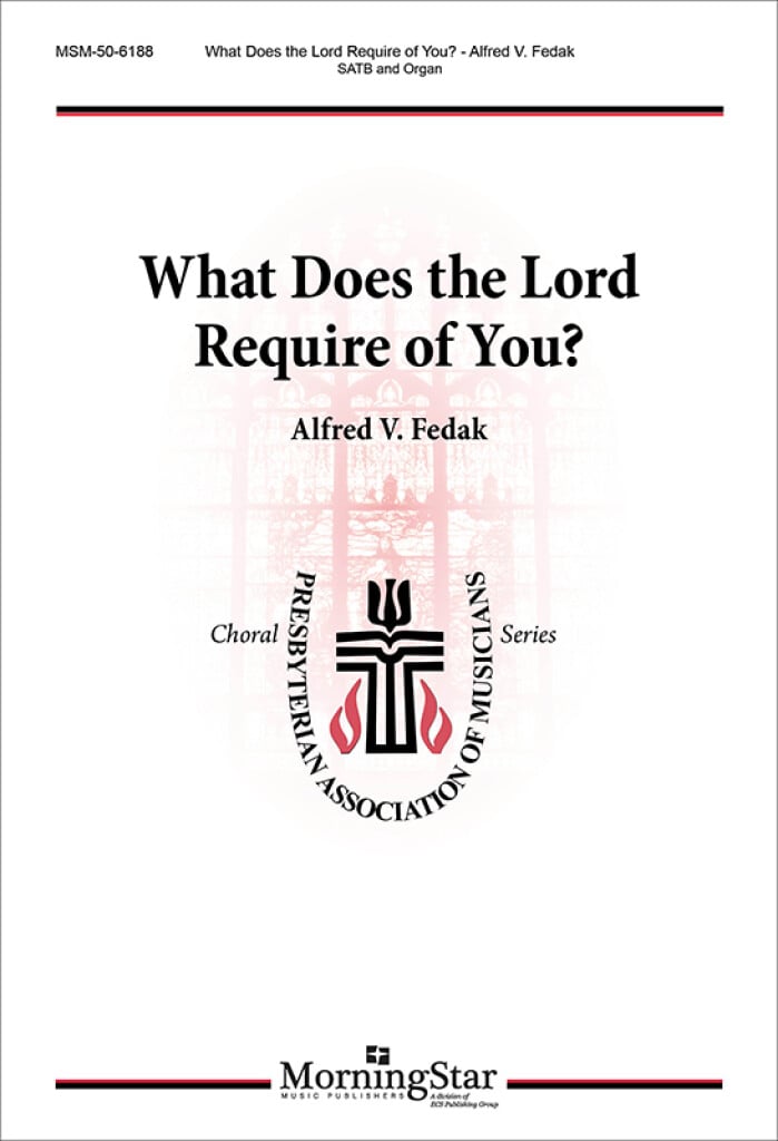 What Does the Lord Require of You?
